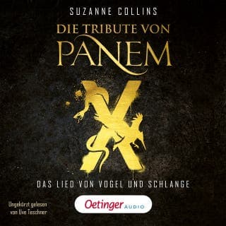 Die Tribute von Panem X. Das Lied von Vogel und Schlange von Suzanne Collins, Hörbuch-Cover