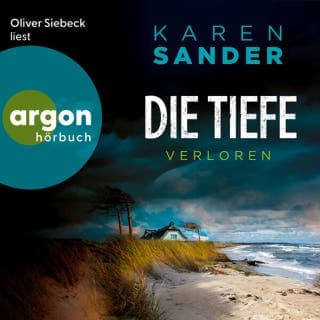 Die Tiefe: Verloren - Engelhardt & Krieger ermitteln, Band 9 von Karen Sander, Hörbuch-Cover
