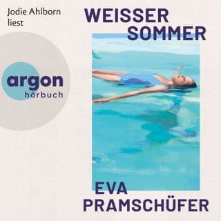 Weißer Sommer von Eva Pramschüfer, Hörbuch-Cover