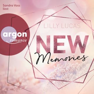 New Memories - Green Valley Love, Band 8 von Lilly Lucas, Hörbuch-Cover