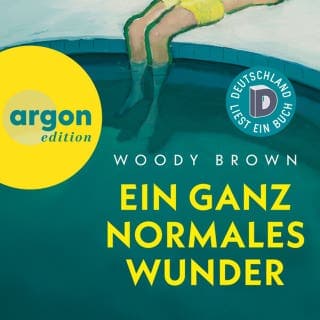 Ein ganz normales Wunder von Woody Brown, Hörbuch-Cover
