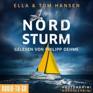 Nordsturm - Inselpolizei Amrum-Föhr, Band 16 von Ella Hansen, Tom Hansen, Hörbuch-Cover